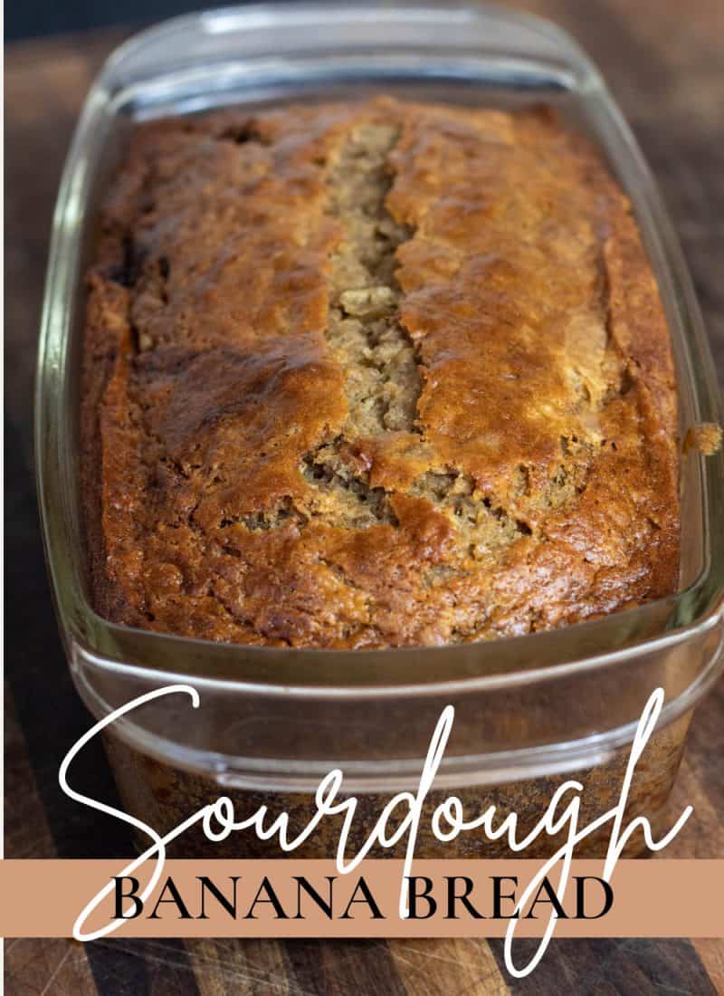 Sourdough Banana Bread